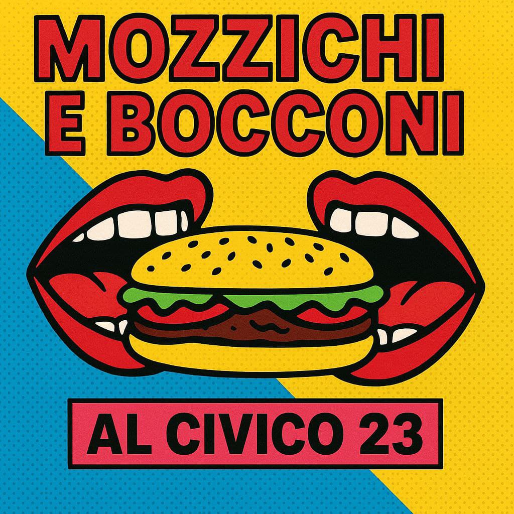 Mozzichi e bocconi al Civico 23